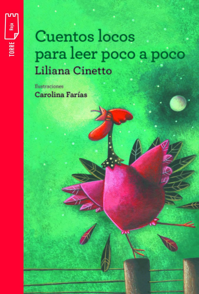 Cuentos locos para leer poco a poco