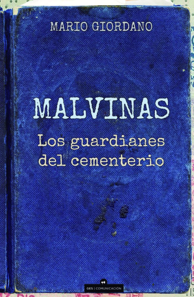 Malvinas Guardianes Del Cementerio