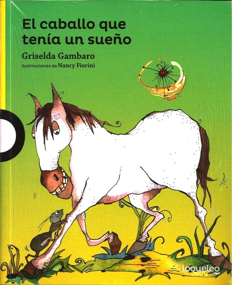 El caballo que tenia un sueño