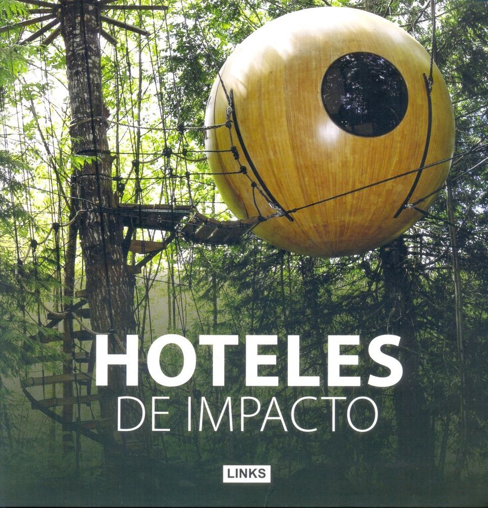Hoteles de impacto