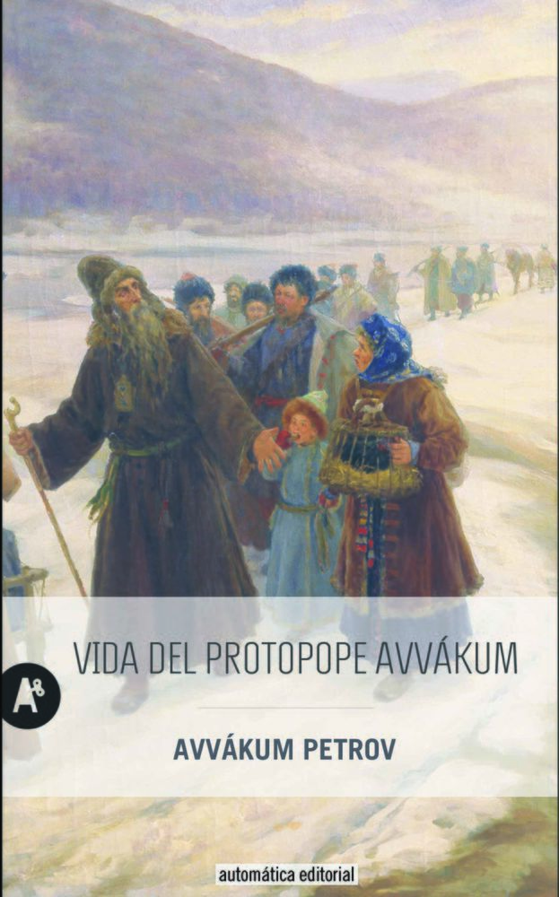 Vida del protopope Avvakum Petrov