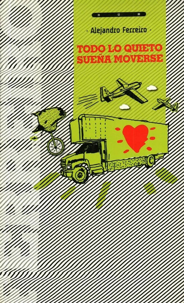 Todo lo quieto sueña moverse