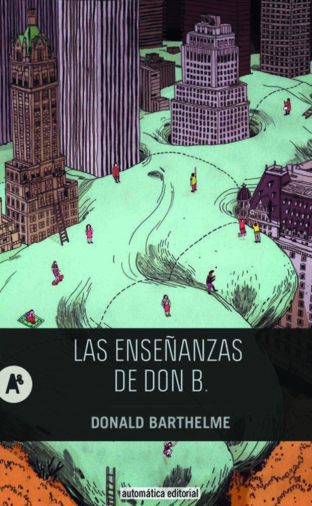 Las enseñanzas de Don B.