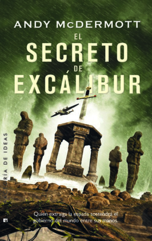 El Secreto De Excalibur