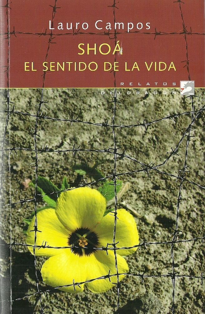 Shoa el sentido de la vida