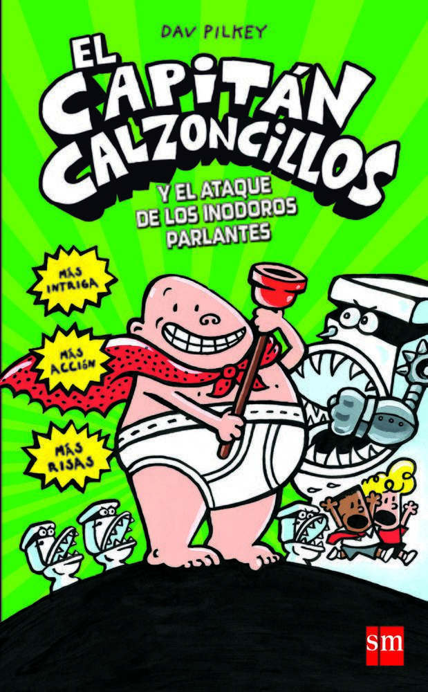 CAPITAN CALZONCILLOS II - El ataque de los inodoros parlantes
