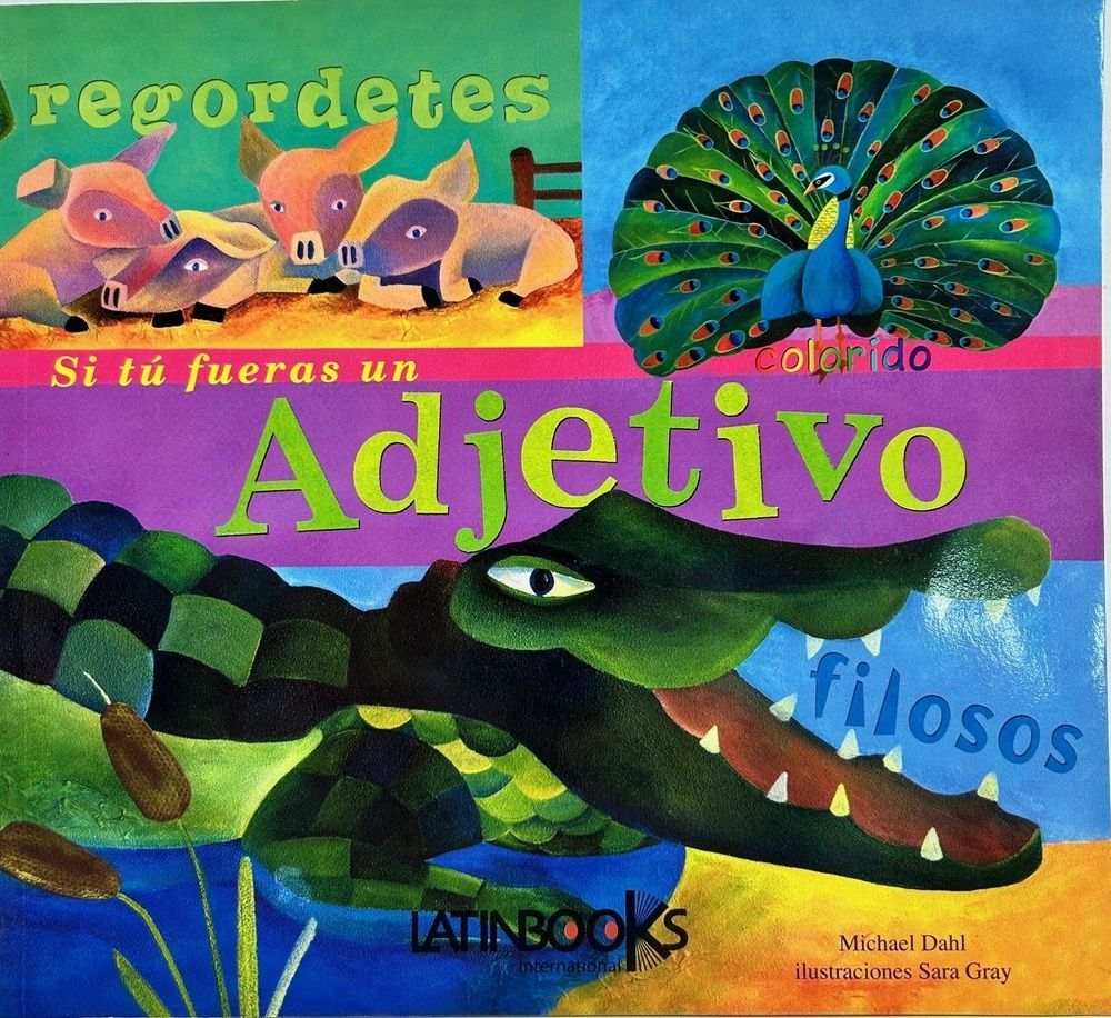 Si tu fueras un adjetivo