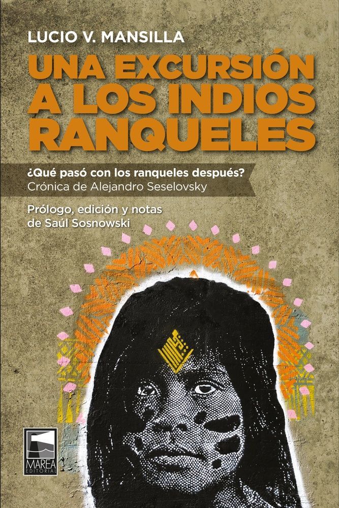 Una excursión a los indios Ranqueles