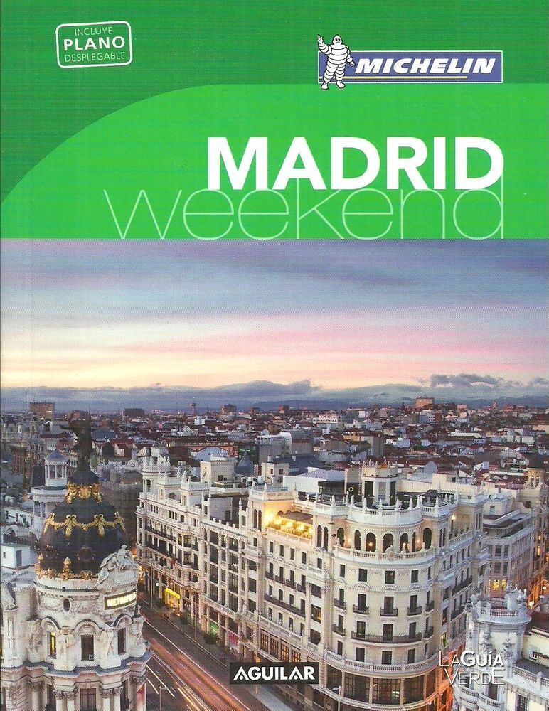 Madrid. Weekend