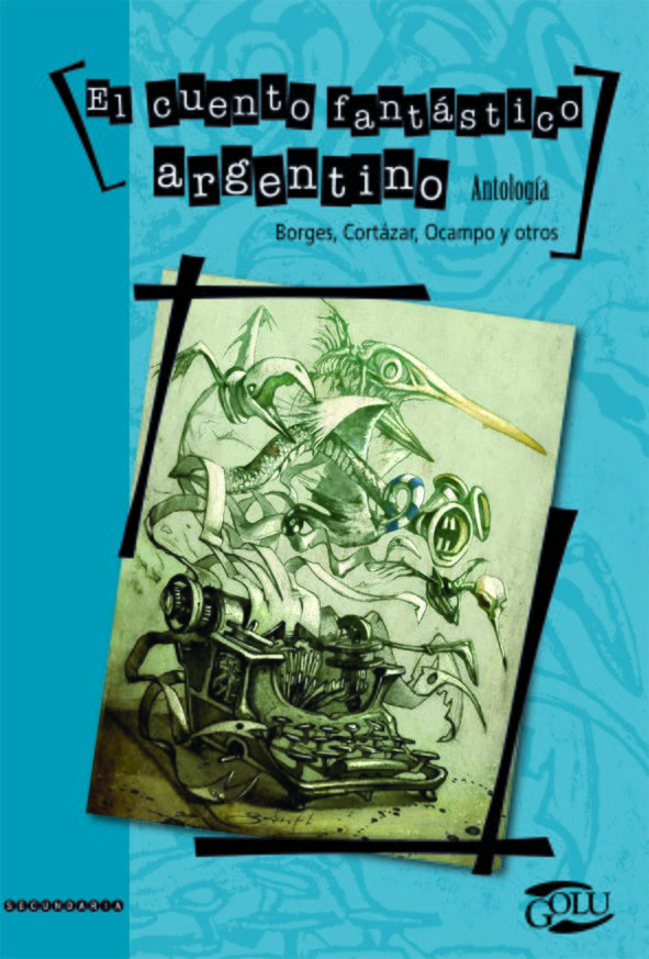 El Cuento fantastico argentino