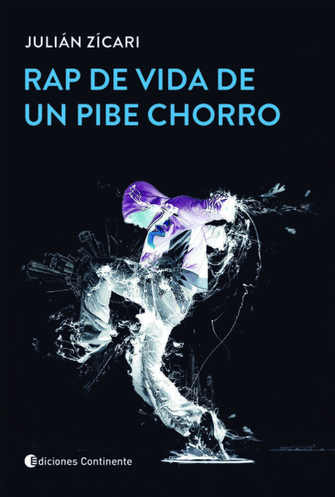 Rap de vida de un pibe chorro