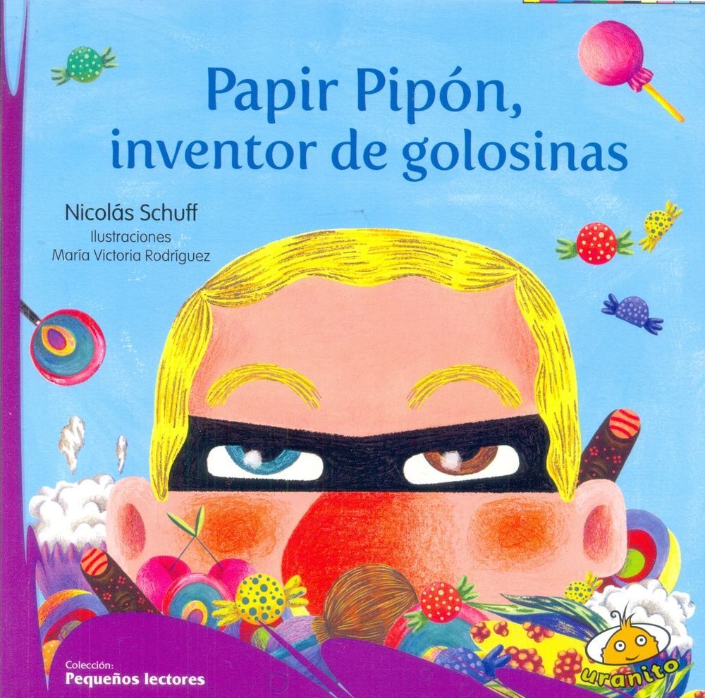 Papir pipon, inventor de golosinas