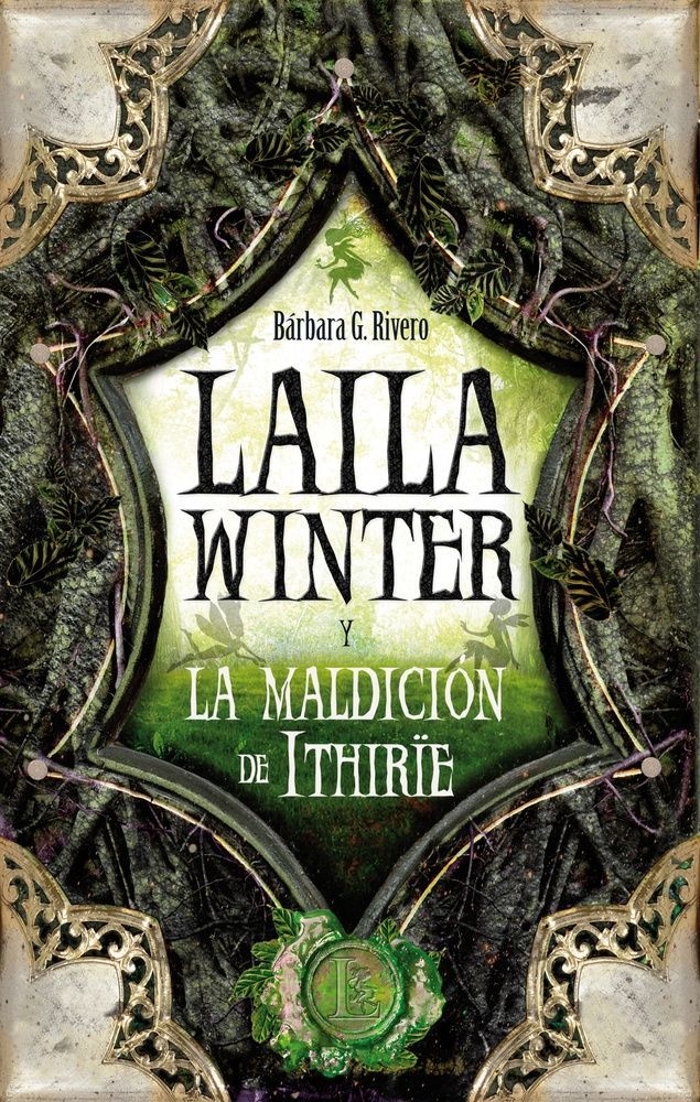 Laila Winter y la maldicion de Ithirie