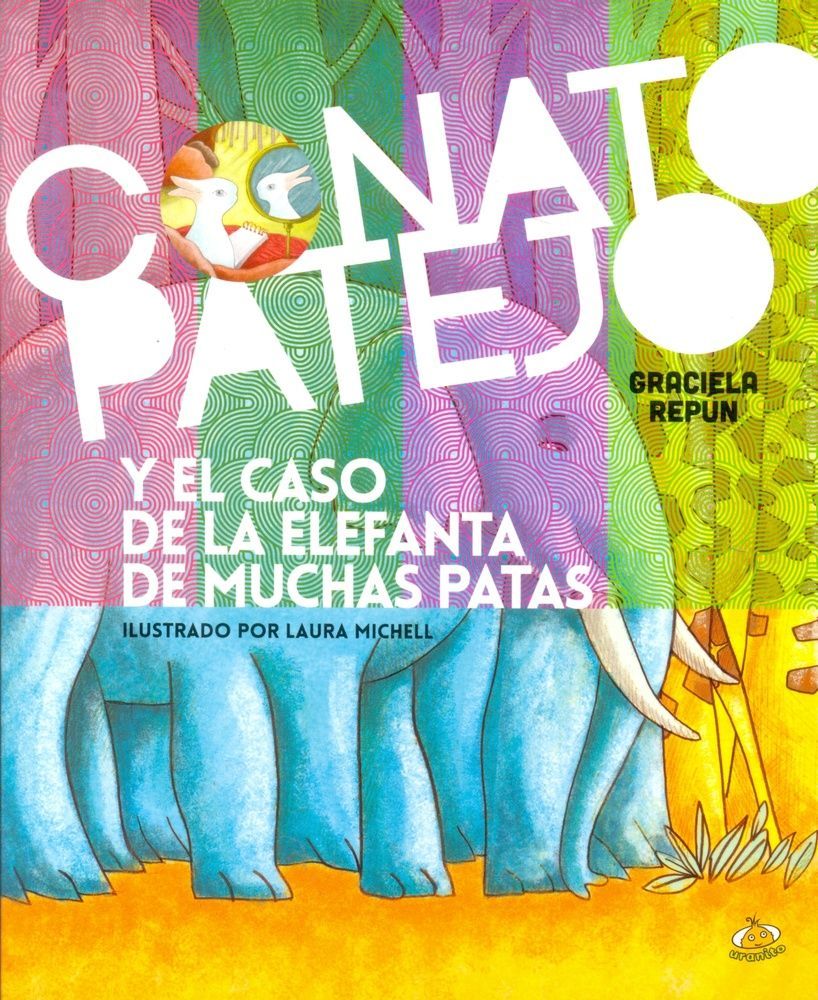 Conato Patejo y el caso de la elefanta de muchas patas