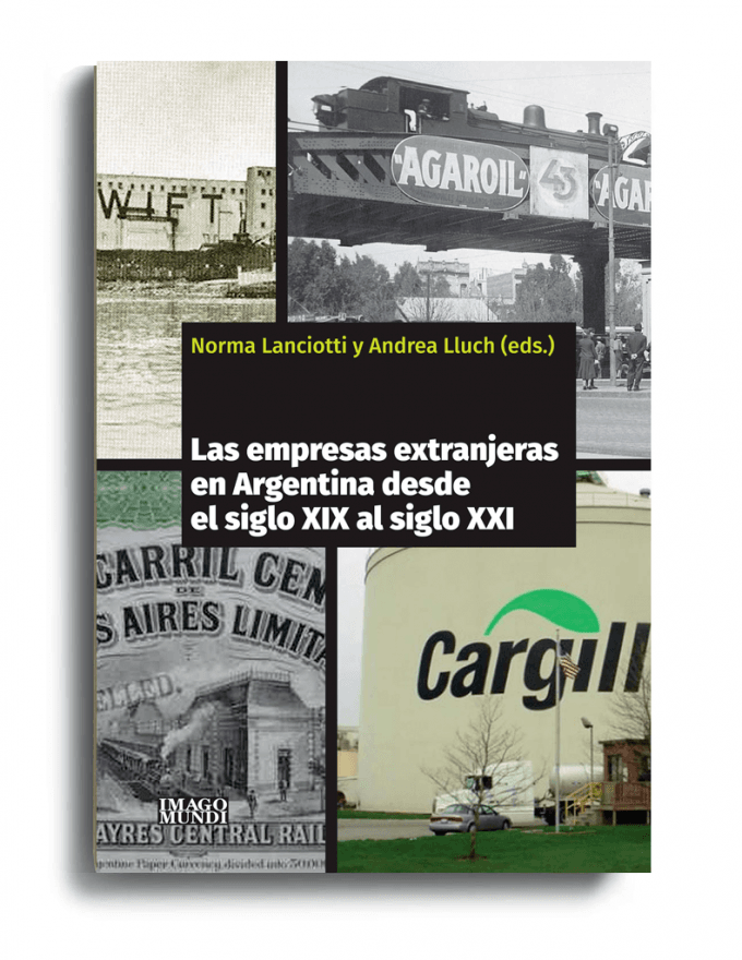 las empresas extranjeras en la argentina desde el siglo xix al xx