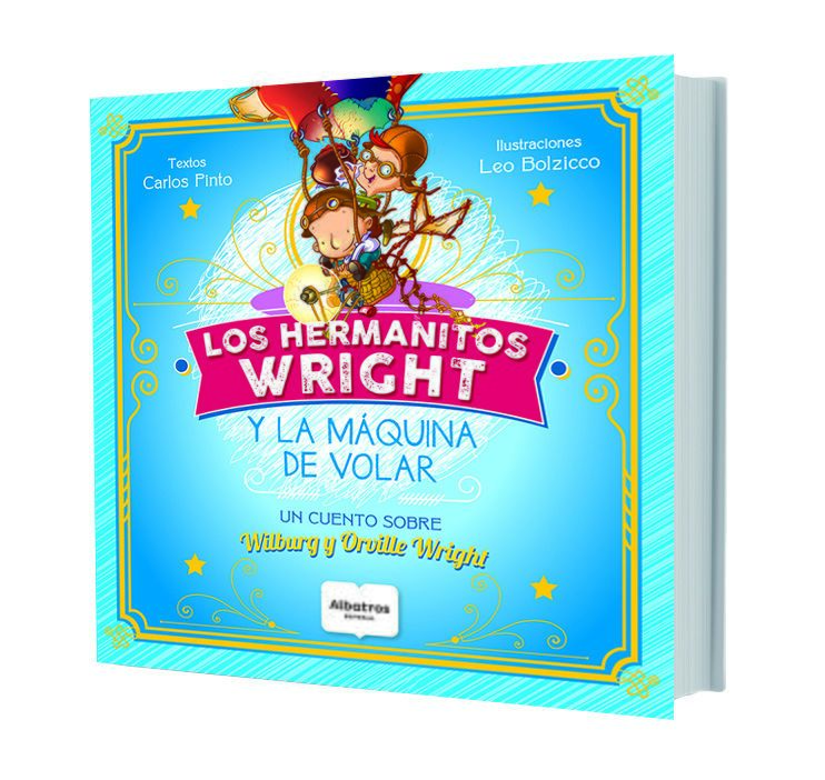 Los Hermanos Wright Y La Máquina De Volar