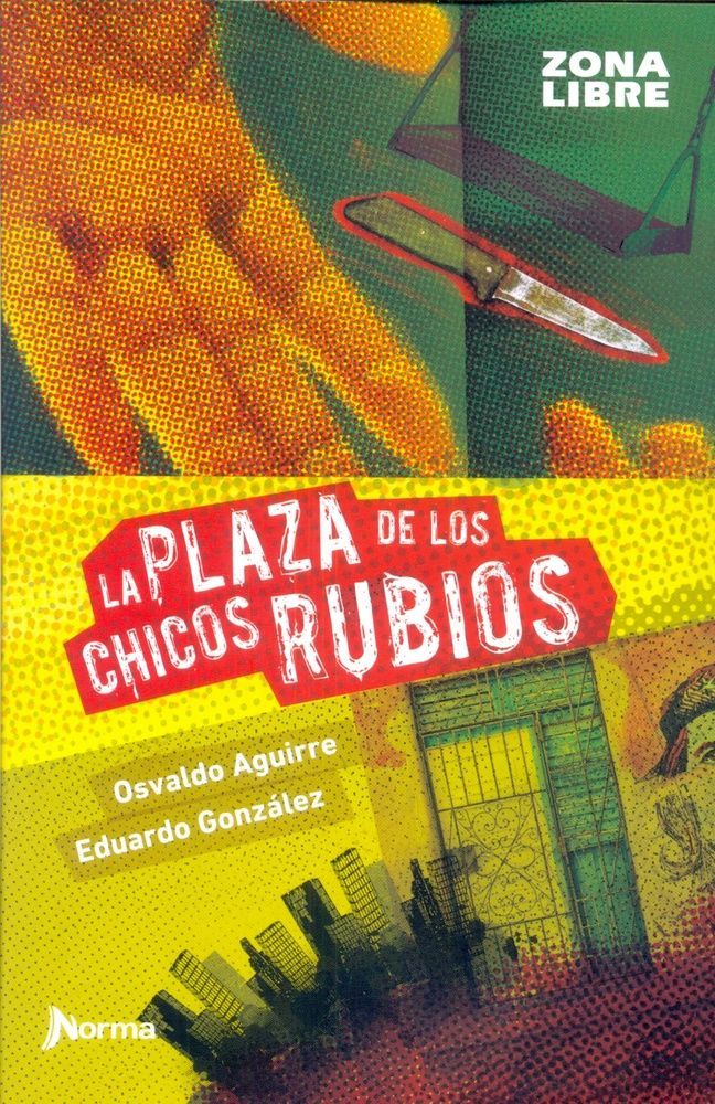 La Plaza de los chicos rubios