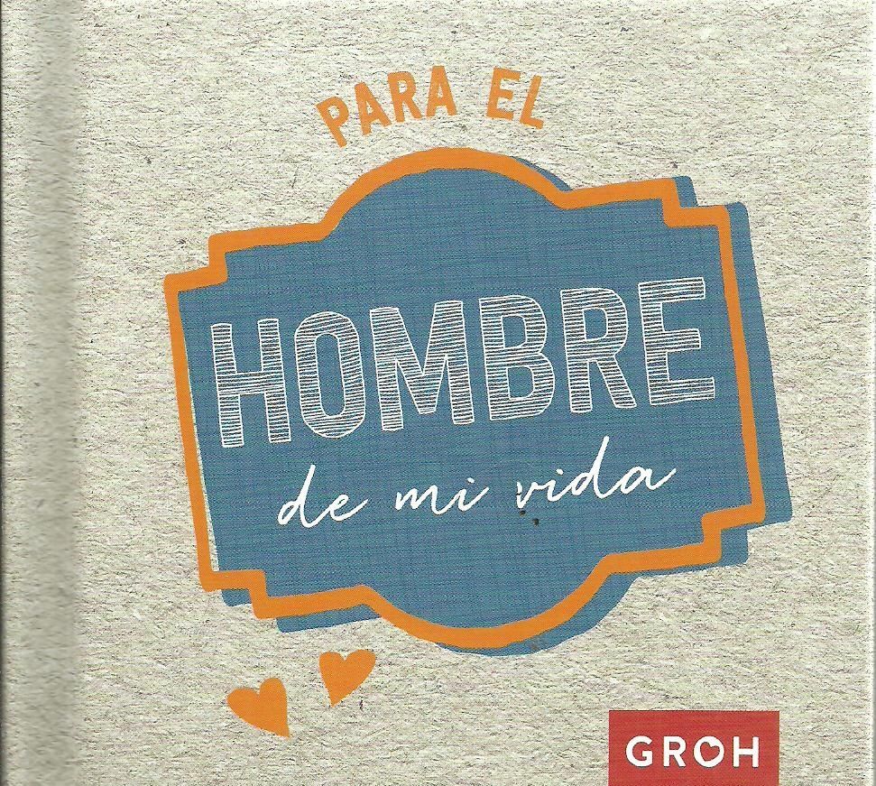 MINIS: PARA EL HOMBRE DE MI VIDA