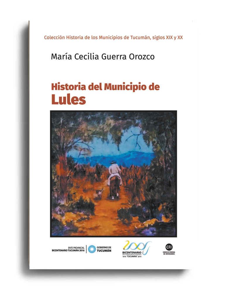 Historia del municipio de Lules