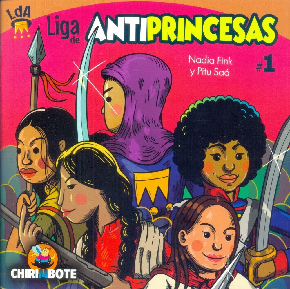 Liga de Antiprincesas #1