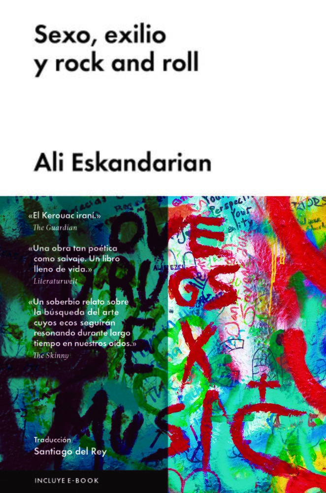 Sexo, exilio y rock and roll