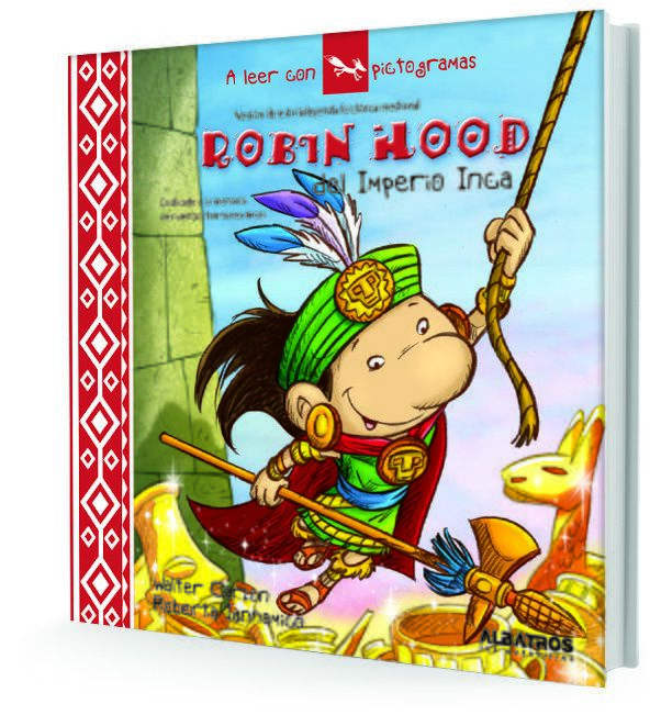 Robin Hood del Imperio Inca