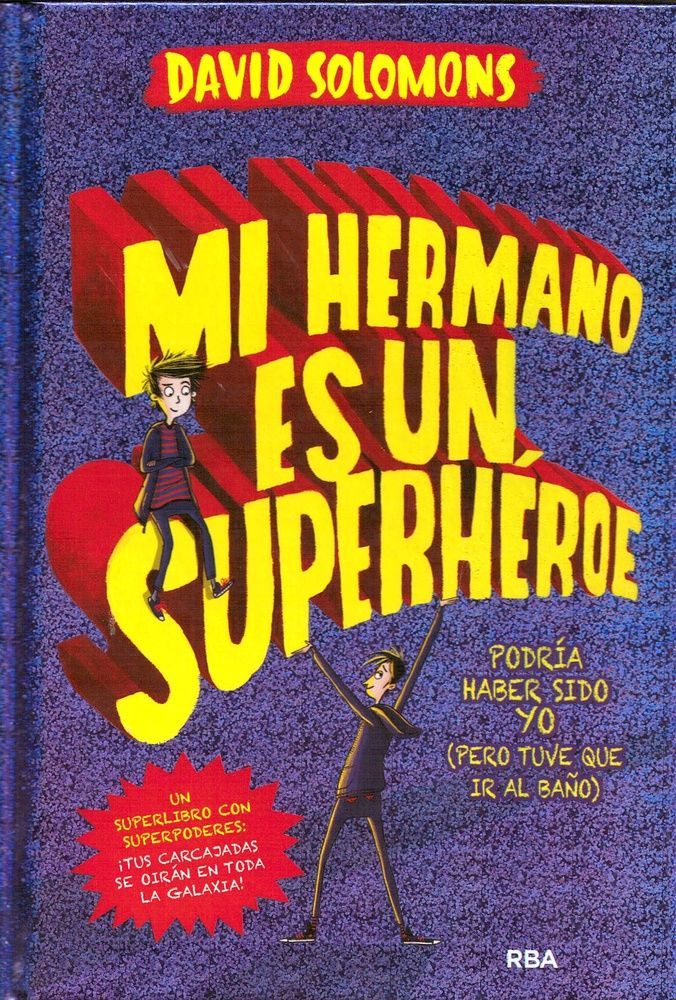 Mi hermano es un superhéroe