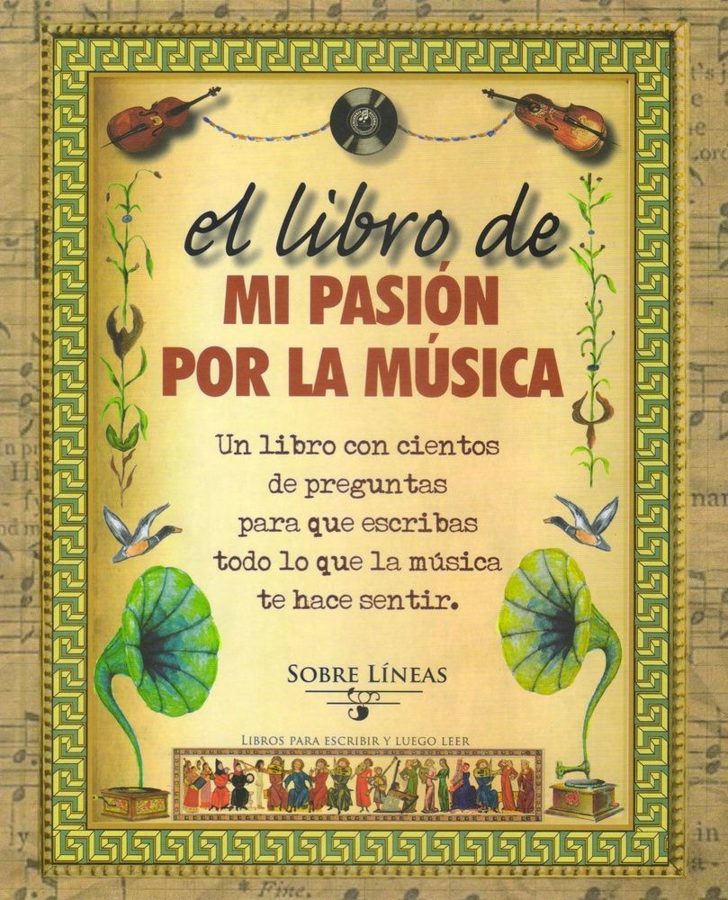 El Libro de mi pasion por la musica