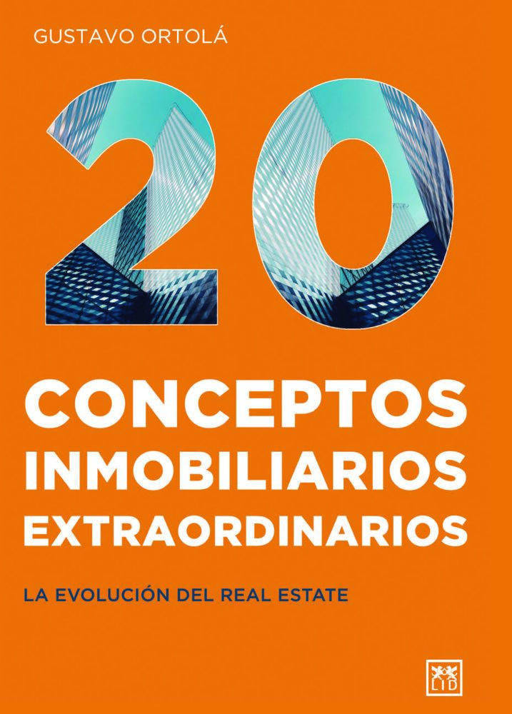 20 Conceptos inmobiliarios extraordinarios