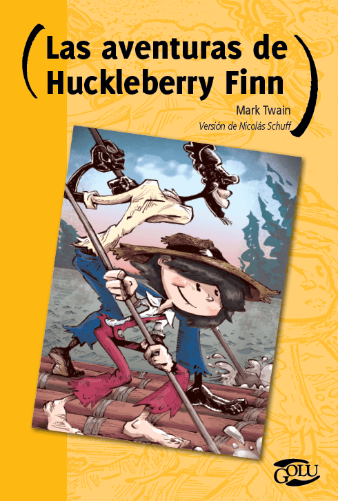 Las Aventuras de Huckleberry Finn