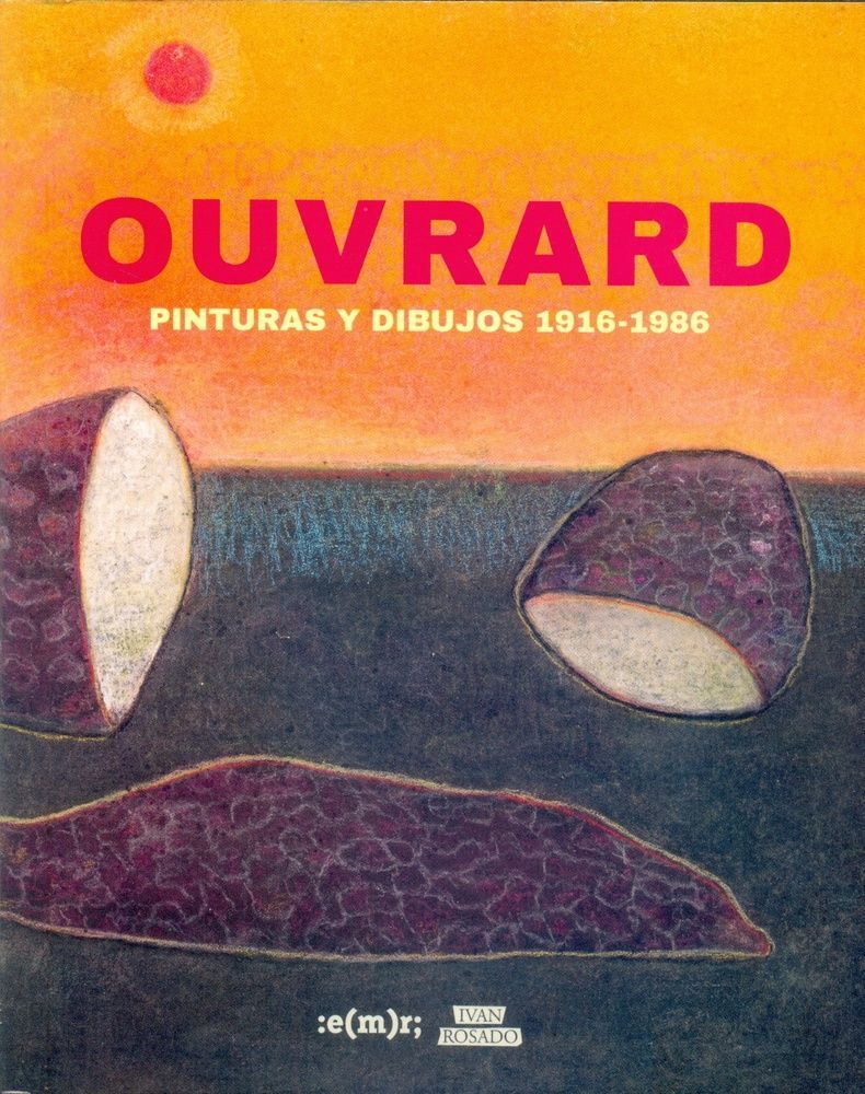 Ouvrard - Pinturas y dibujos 1916-1986