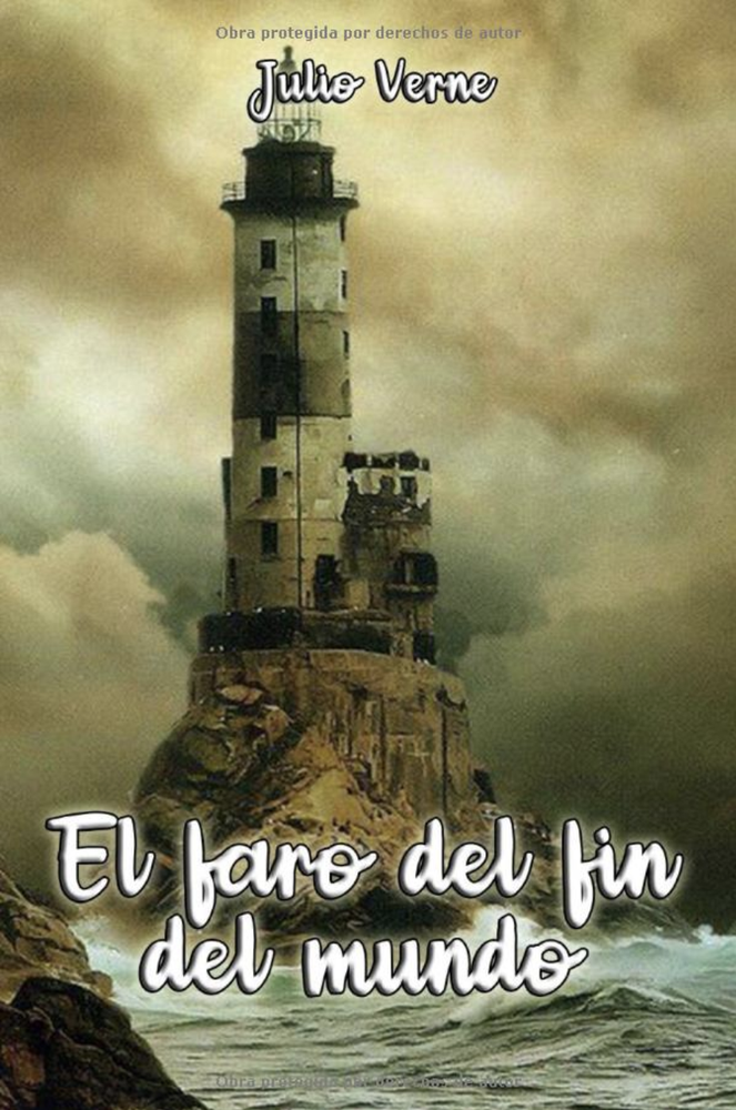 Faro del fin del mundo, El / La isla a mediodía