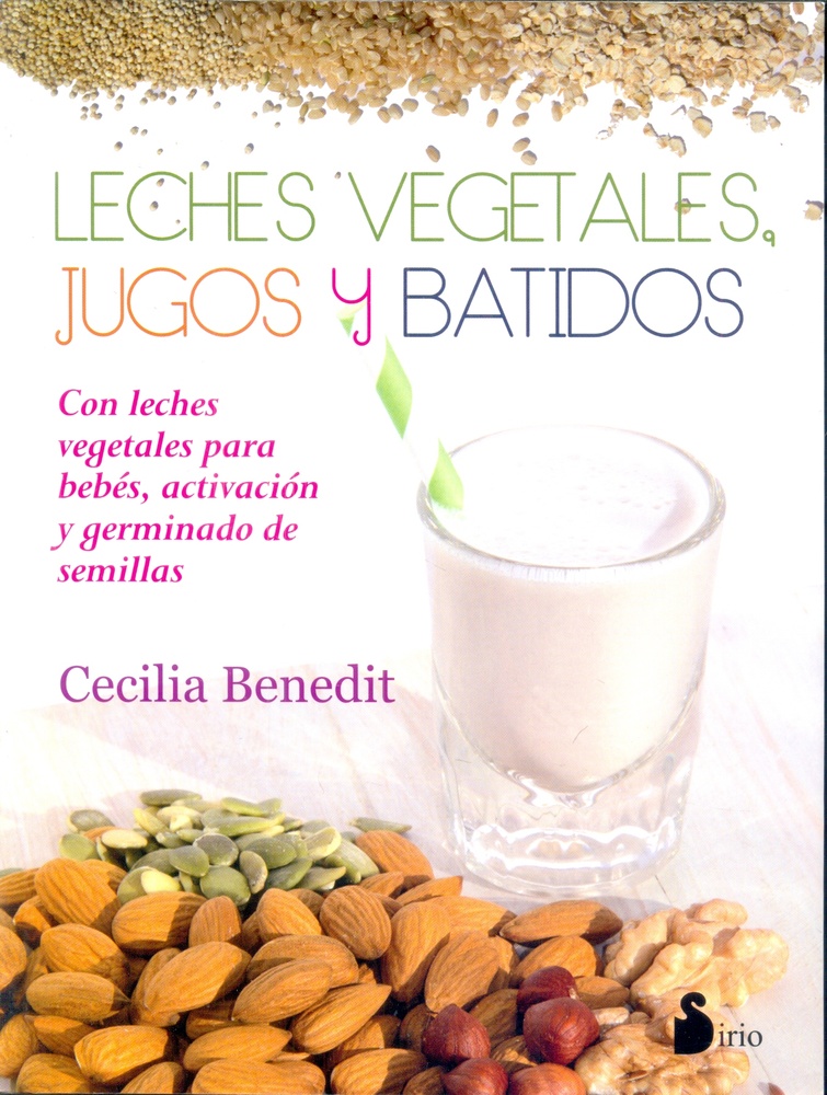 Leches vegetales, jugos y batidos