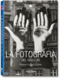 La Fotografia del siglo XX