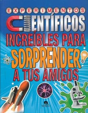 Experimentos científicos increibles para sorprender