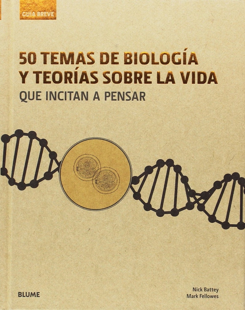 50 temas de biologia y teorias sobre la vida
