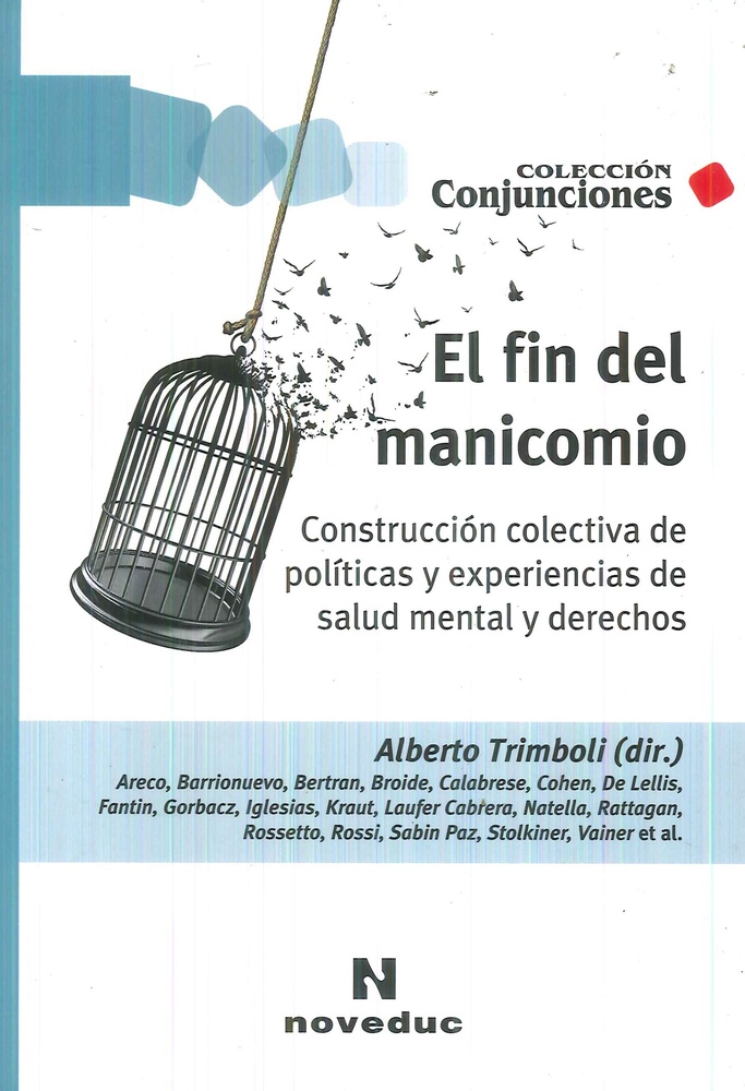 El Fin del manicomio