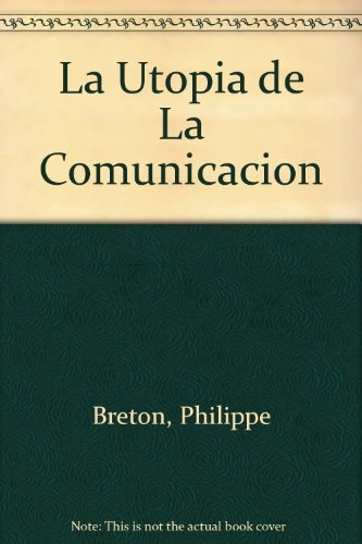 Utopía de la comunicación