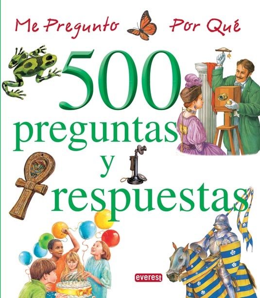 500 preguntas y respuestas. Tomo 3