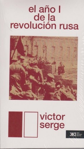 El Año I de la Revolucion Rusa