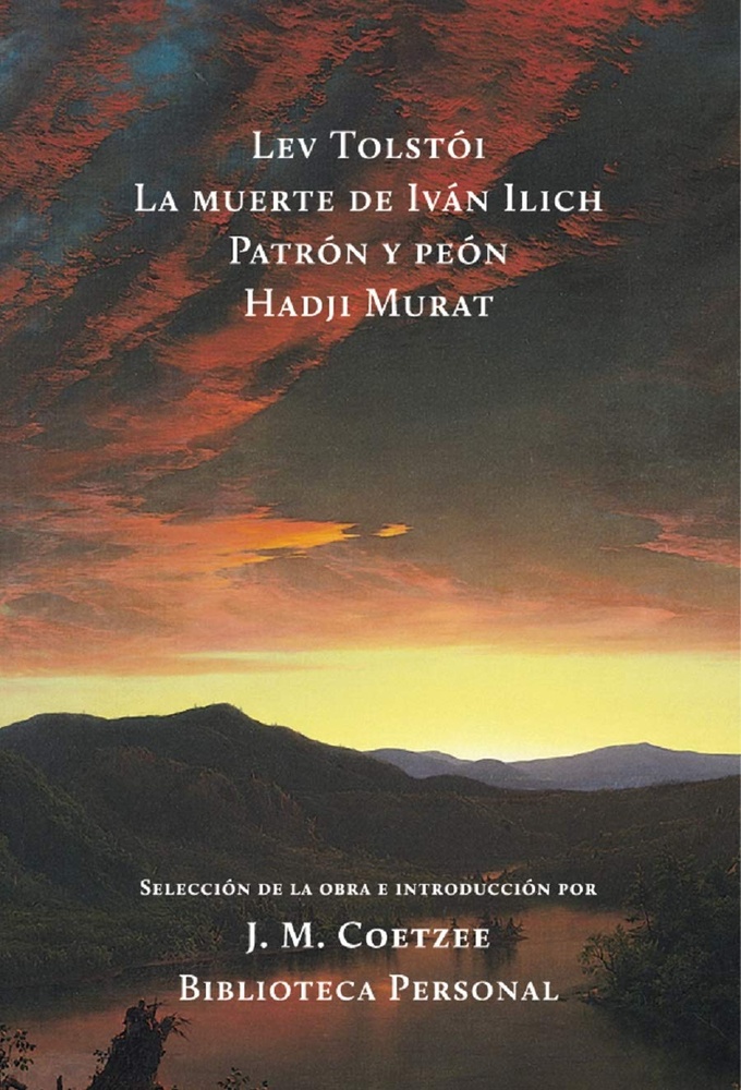 Muerte de Ivan Ilich, La. Patron y peon. Hadji Murat