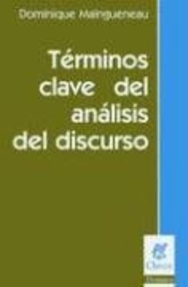 Terminos clave del analisis del discurso