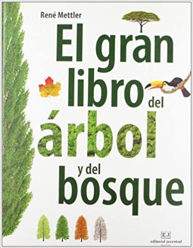 El gran libro del Árbol y del bosque