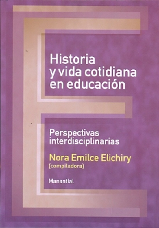 Historia y vida cotidiana en educación
