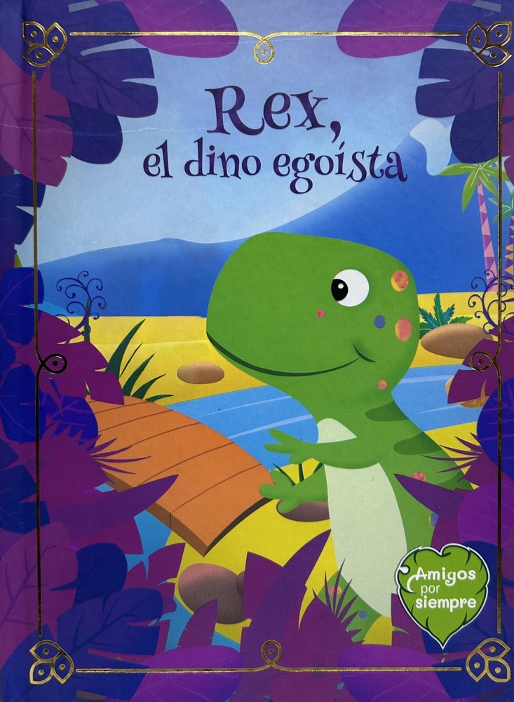 Amigos por siempre-rex, el dino egoista