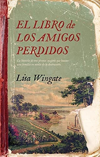 El libro de los amigos perdidos