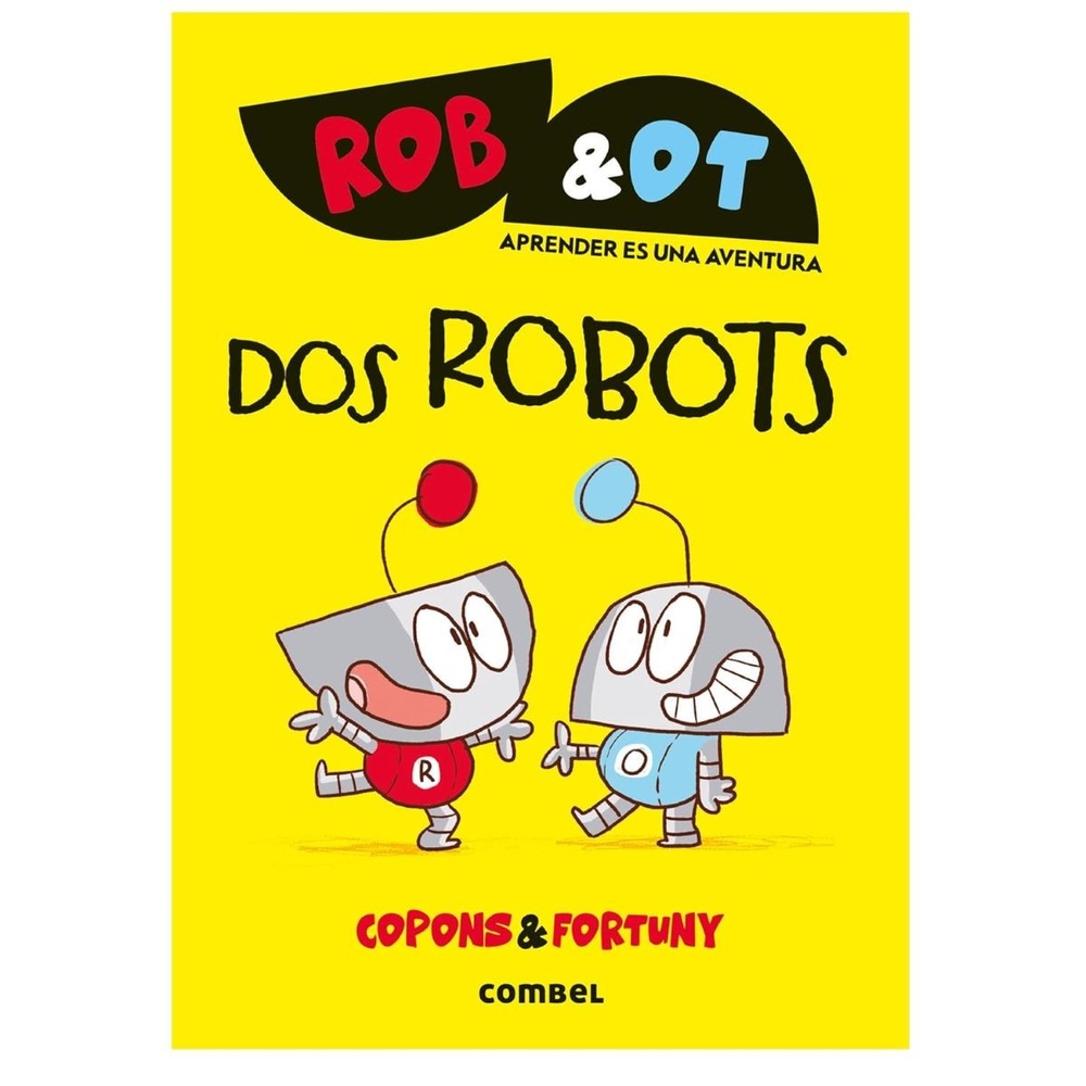 Dos robots (1) Rob y Ot
