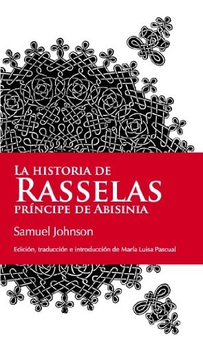 Historia de Rasselas, La. Príncipe de Abisinia