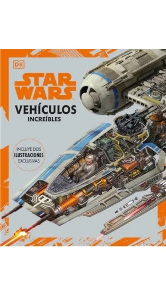 Star wars vehículos increíbles (complete vehicles new edition): incluye dos