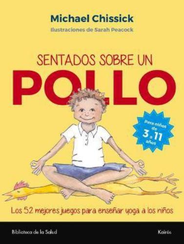 Sentados sobre un pollo